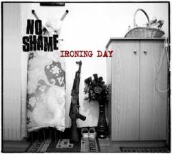 No Shame : Ironing Day